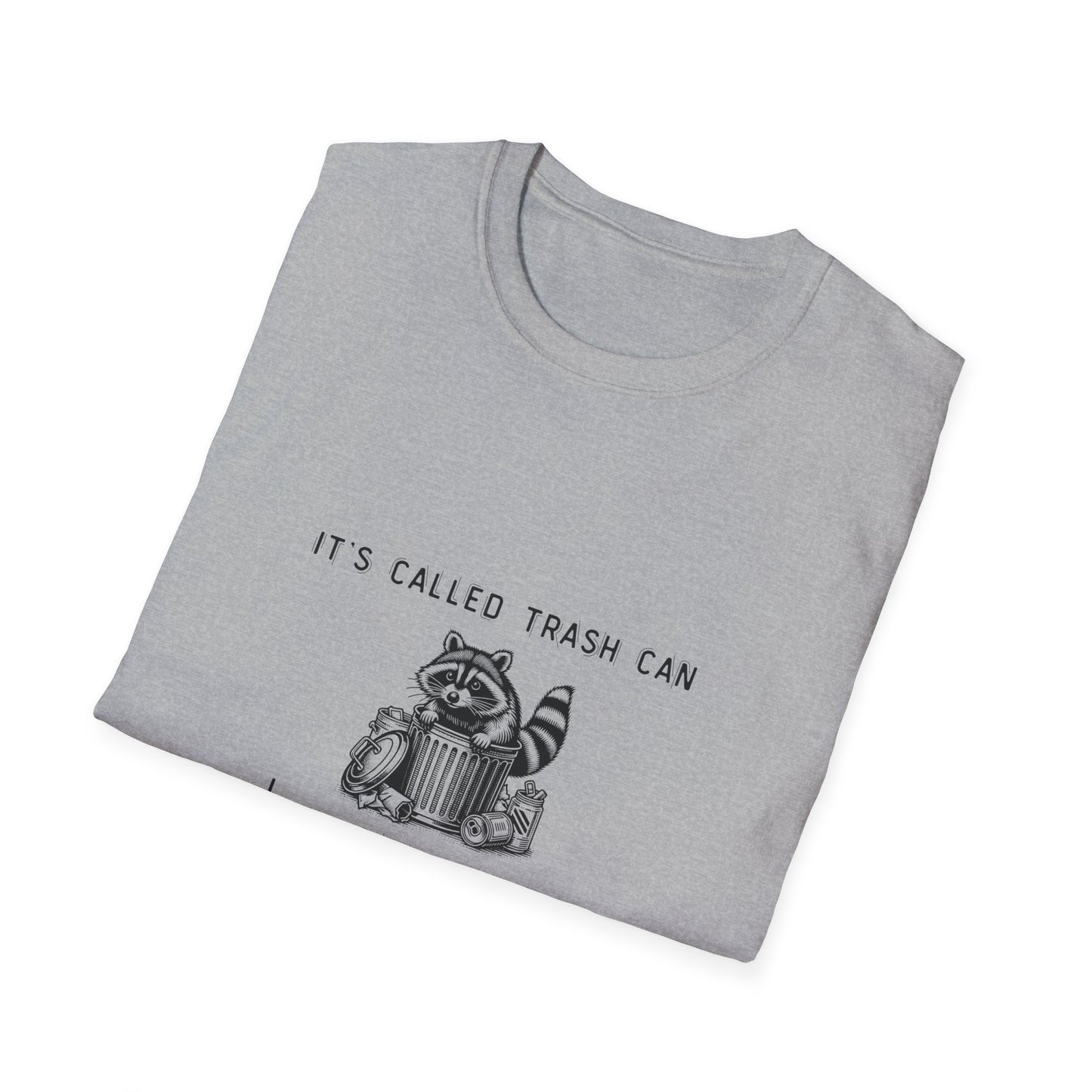 Funny Raccoon Trash Can Unisex T-Shirt