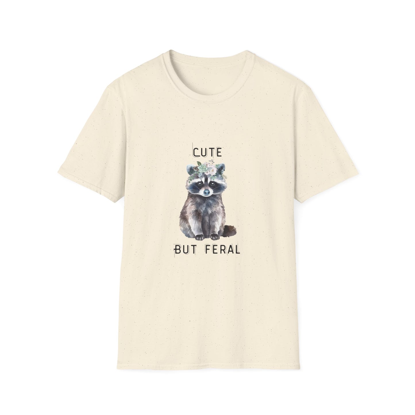 Cute But Feral Softstyle T-Shirt - Funny Raccoon Graphic Tee