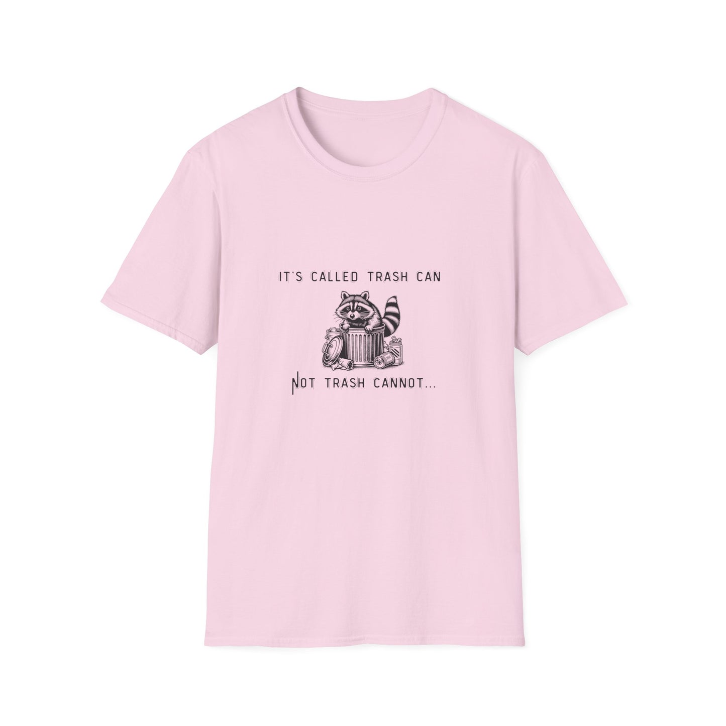 Funny Raccoon Trash Can Unisex T-Shirt