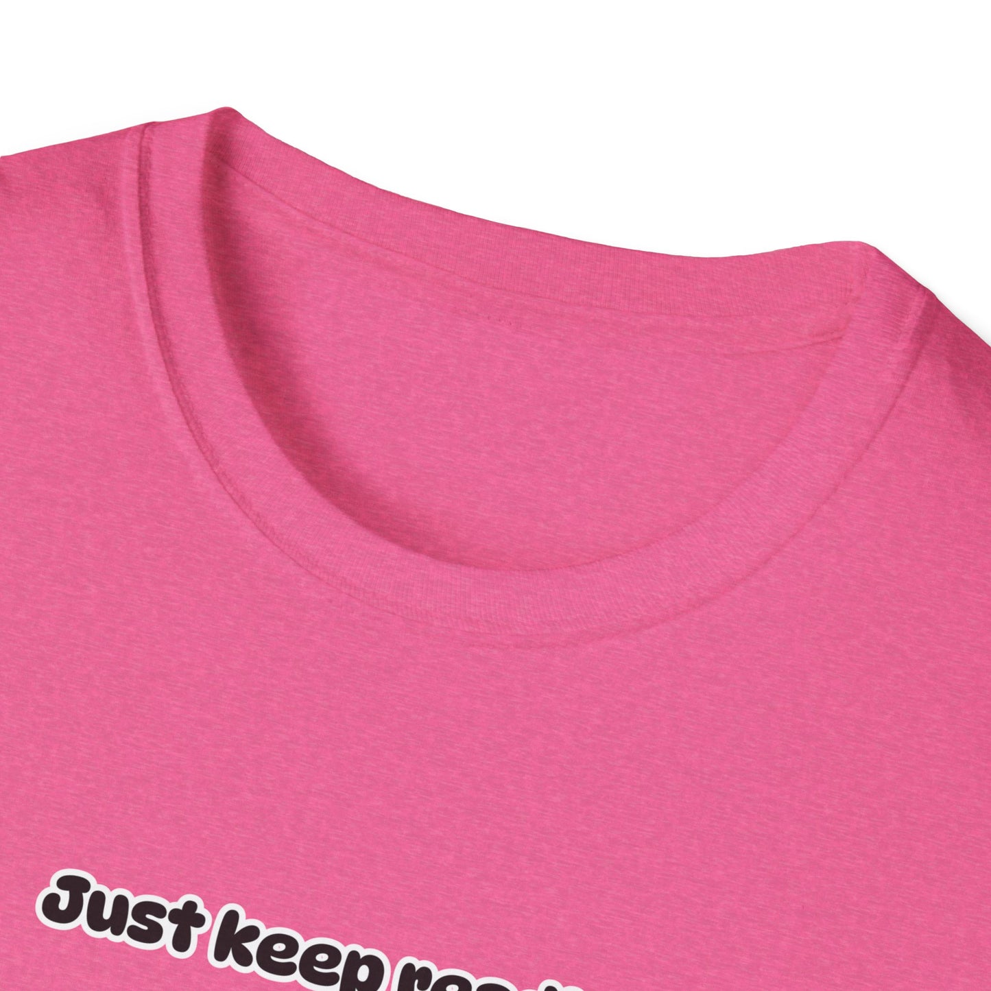 Just Keep Reading Ya Silly Goose Unisex Softstyle T-Shirt – Perfect for Book Lovers