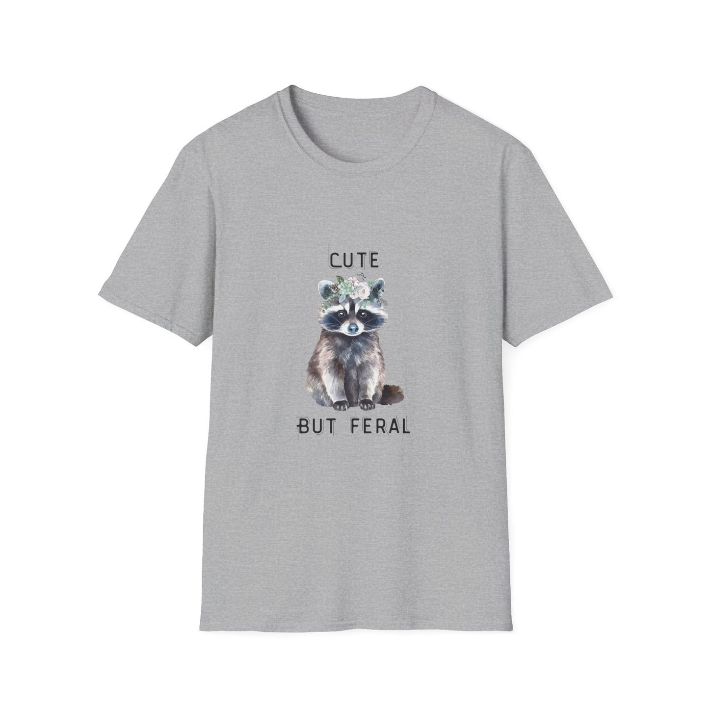 Cute But Feral Softstyle T-Shirt - Funny Raccoon Graphic Tee