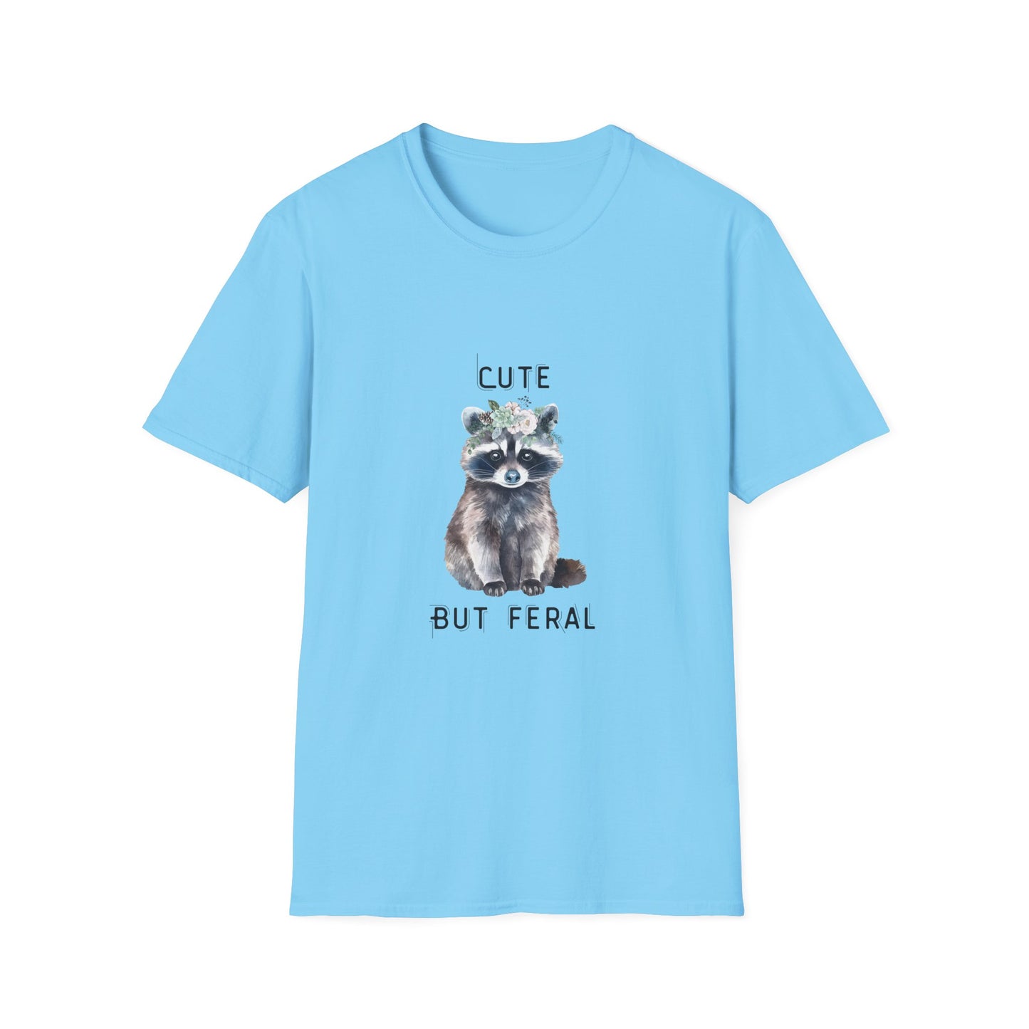 Cute But Feral Softstyle T-Shirt - Funny Raccoon Graphic Tee