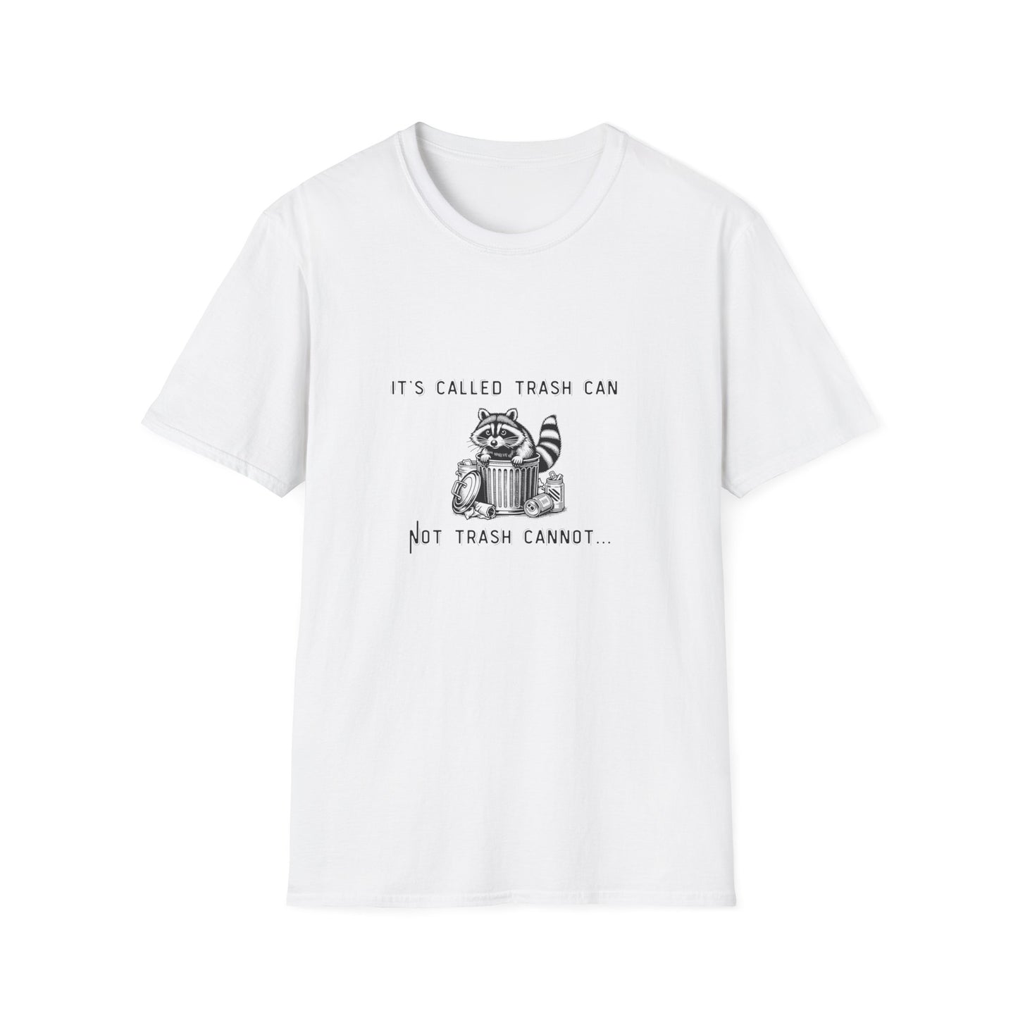 Funny Raccoon Trash Can Unisex T-Shirt