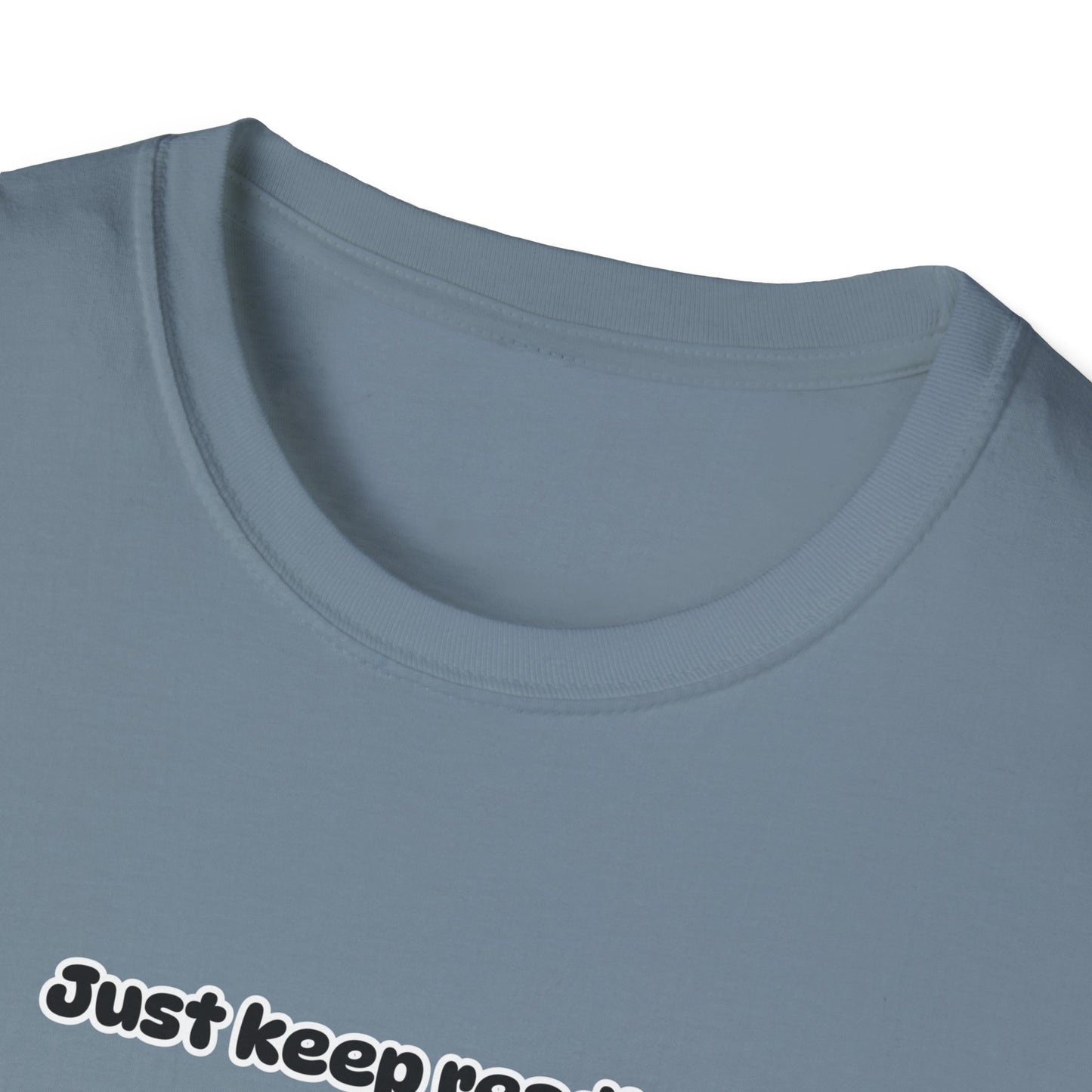 Just Keep Reading Ya Silly Goose Unisex Softstyle T-Shirt – Perfect for Book Lovers