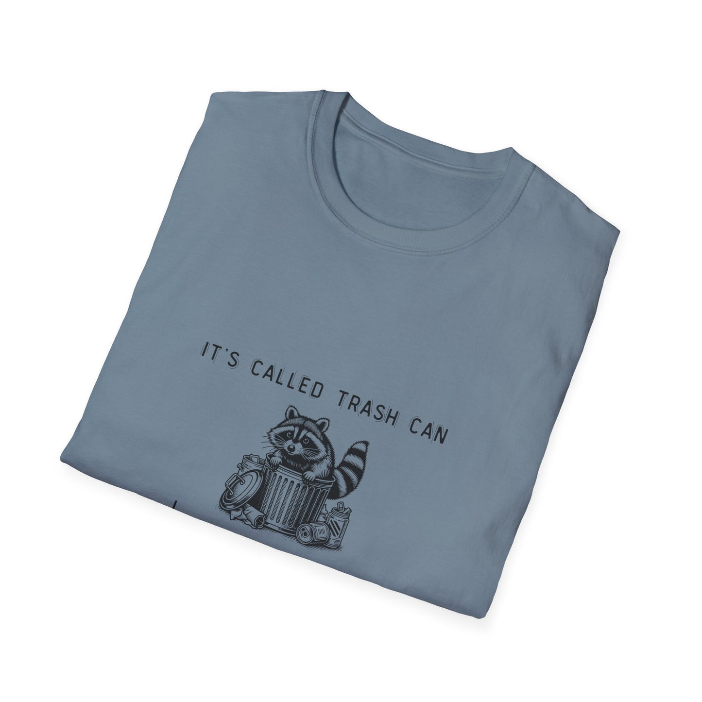 Funny Raccoon Trash Can Unisex T-Shirt
