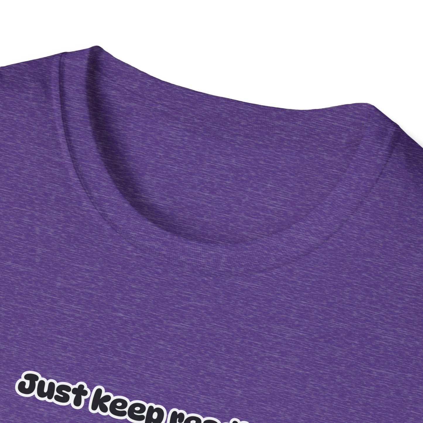 Just Keep Reading Ya Silly Goose Unisex Softstyle T-Shirt – Perfect for Book Lovers