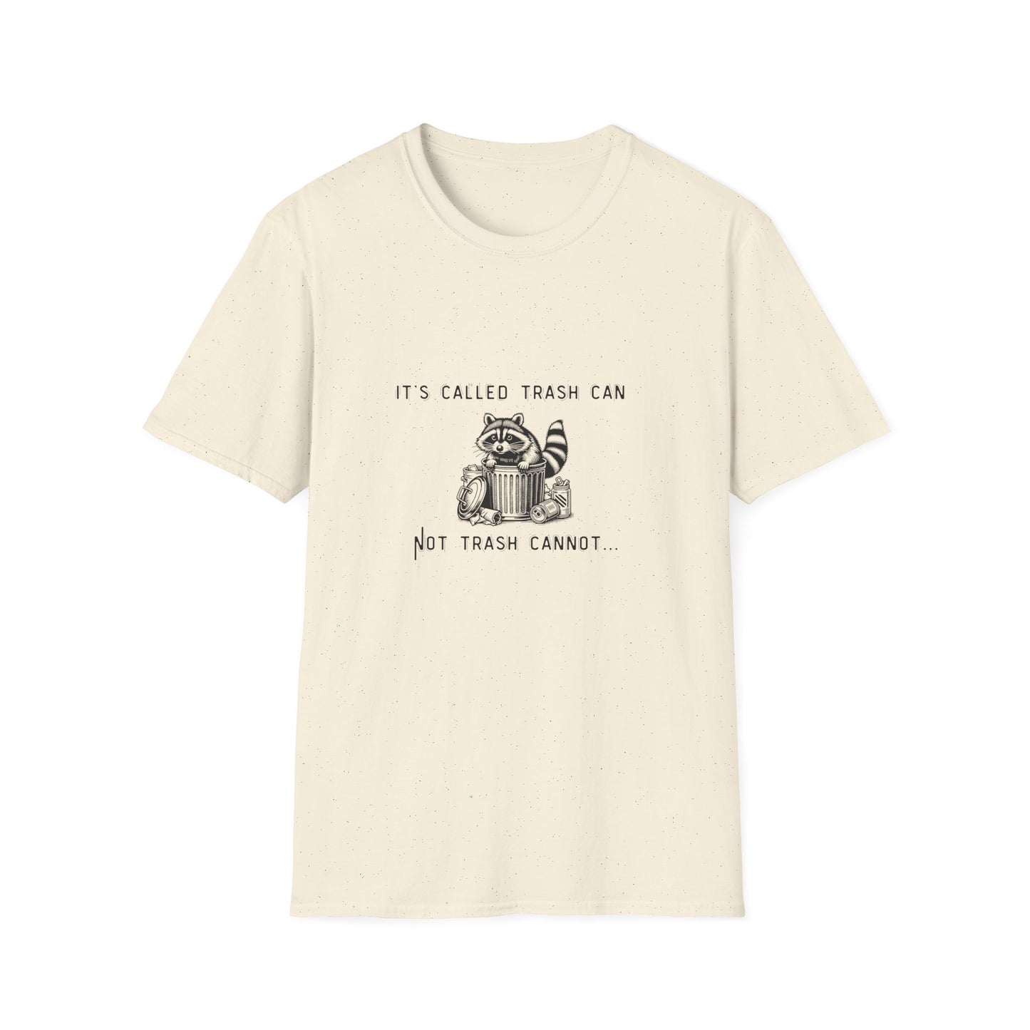 Funny Raccoon Trash Can Unisex T-Shirt