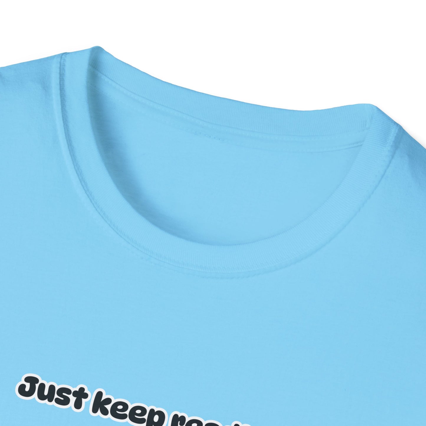 Just Keep Reading Ya Silly Goose Unisex Softstyle T-Shirt – Perfect for Book Lovers