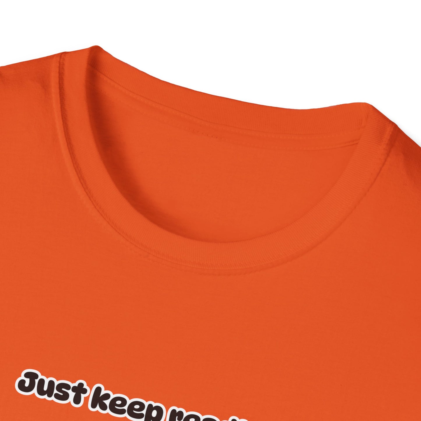Just Keep Reading Ya Silly Goose Unisex Softstyle T-Shirt – Perfect for Book Lovers