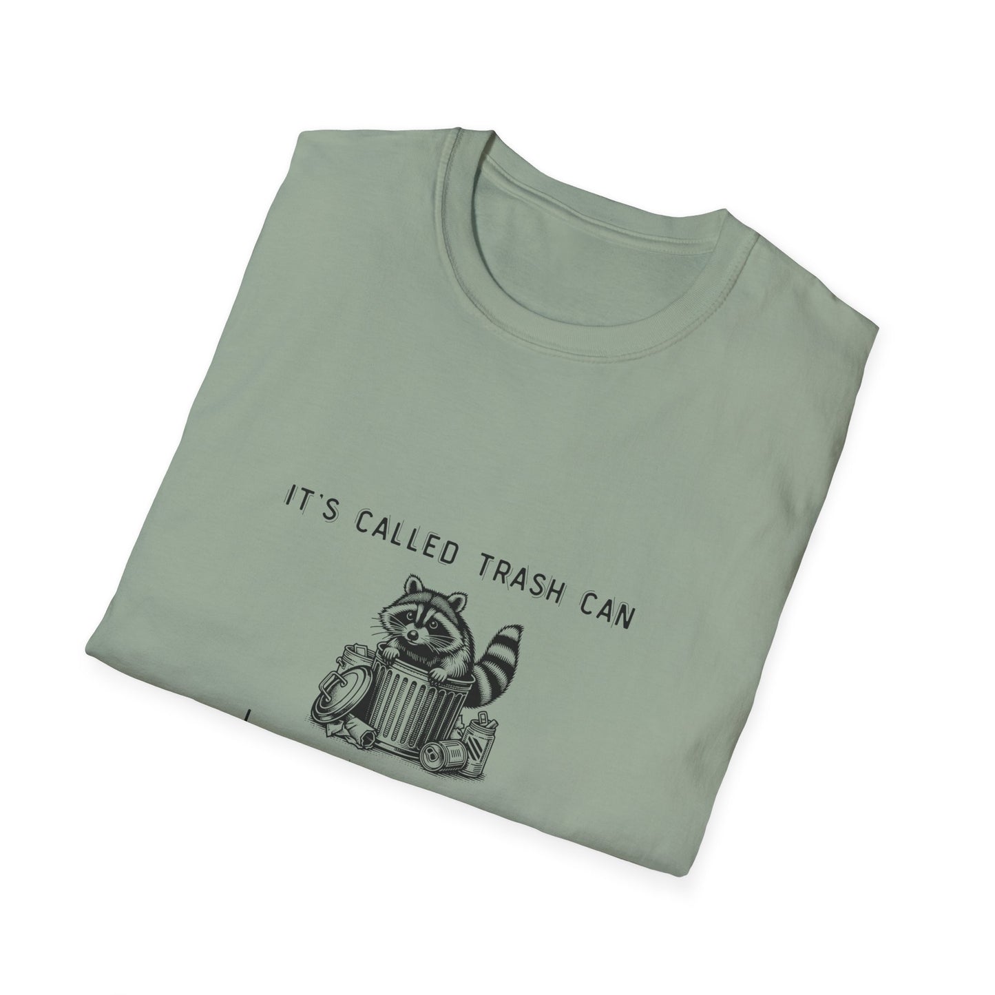 Funny Raccoon Trash Can Unisex T-Shirt