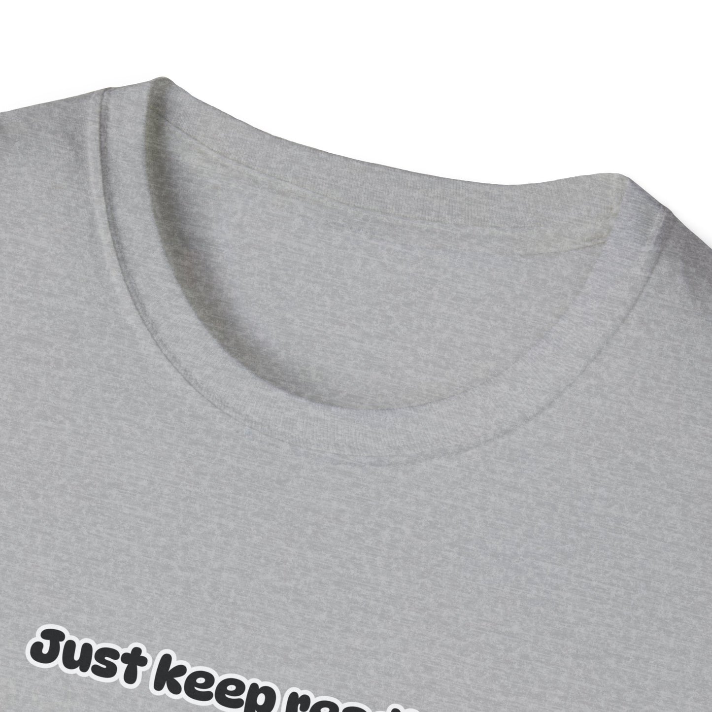Just Keep Reading Ya Silly Goose Unisex Softstyle T-Shirt – Perfect for Book Lovers