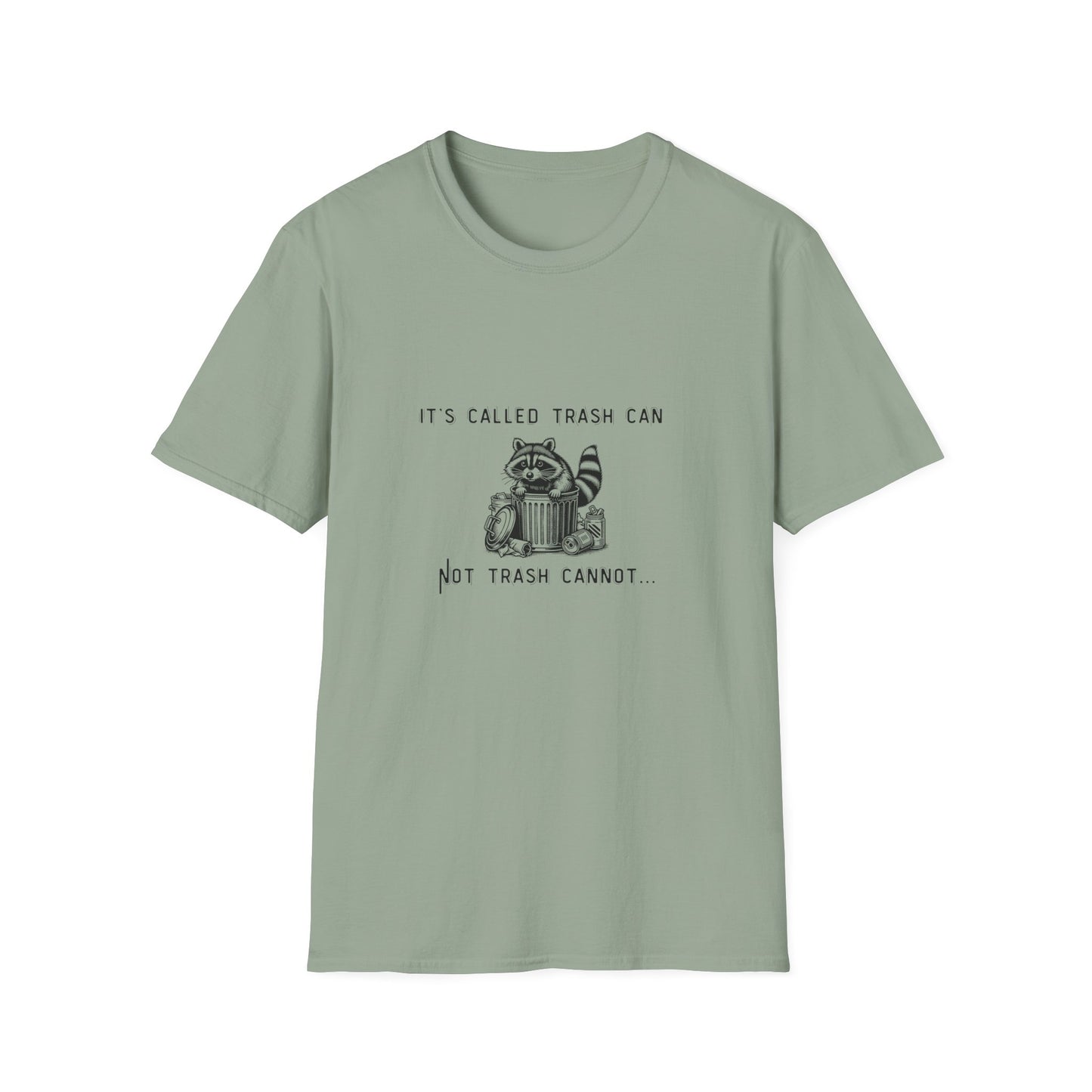 Funny Raccoon Trash Can Unisex T-Shirt